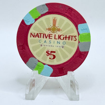 Native Lights Newkirk Oklahoma $5 Casino Chip