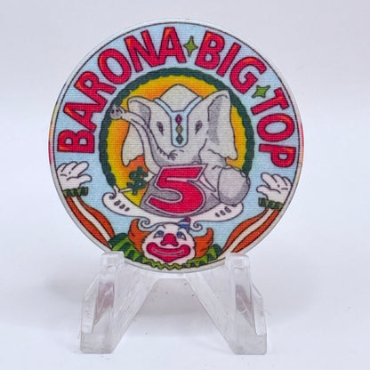 Barona Resort & Casino Lakeside California 1993 'Barona Big Top' LE $5 Casino Chip