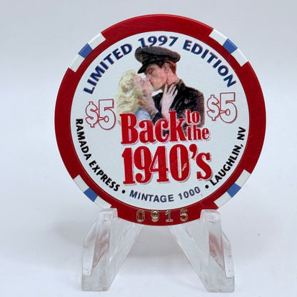 Ramada Express Laughlin Nevada 1998 'Back To The 1940's - War Savings' LE $5 Casino Chip V1355