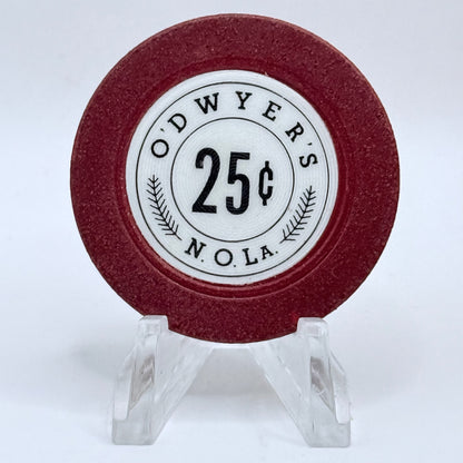 O'Dwyer's New Orleans Louisiana $0.25 Casino Chip