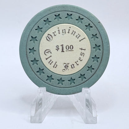 Club Forest (Original) New Orleans Louisiana $1 Casino Chip