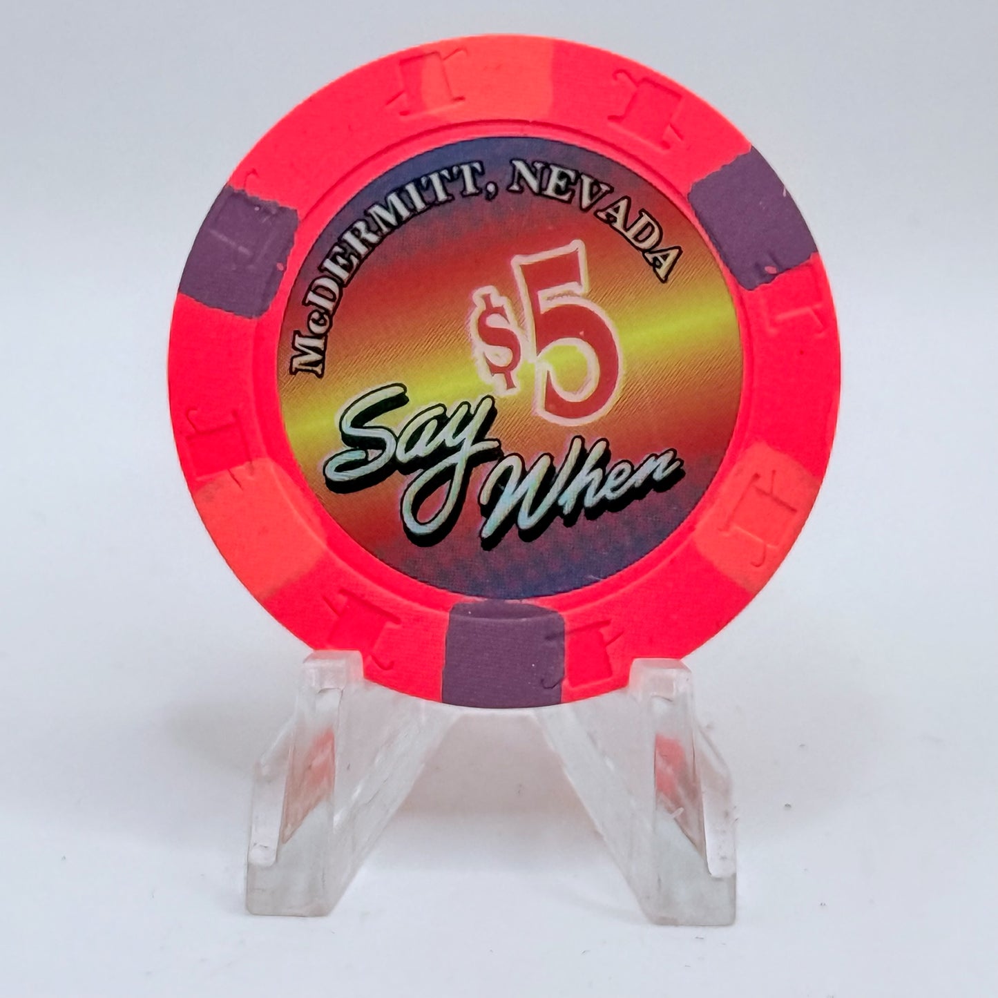 Say When McDermitt Nevada 1995 $5 Casino Chip N1258