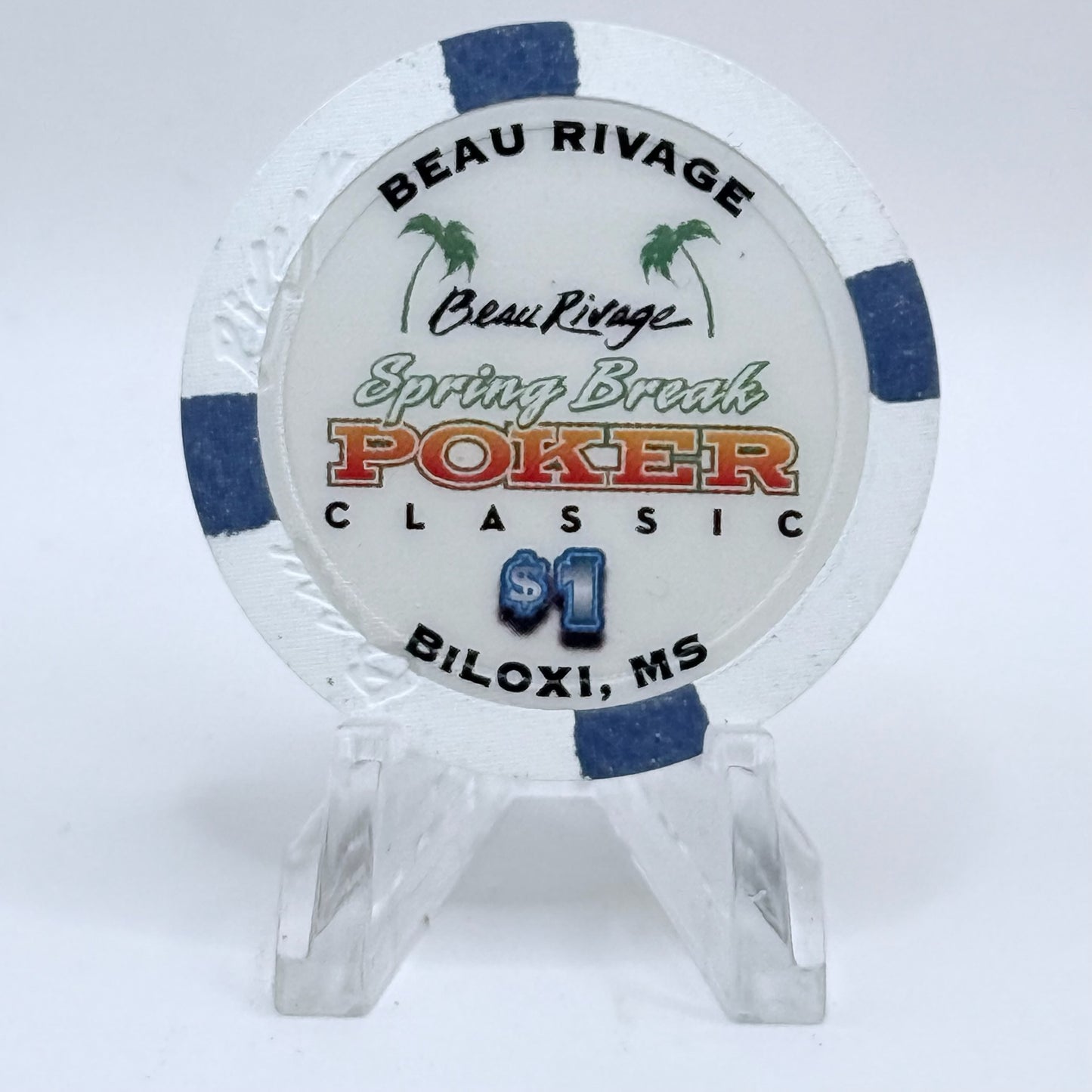 Beau Rivage Biloxi Mississippi 'Spring Break Poker Classic' $1 Casino Chip