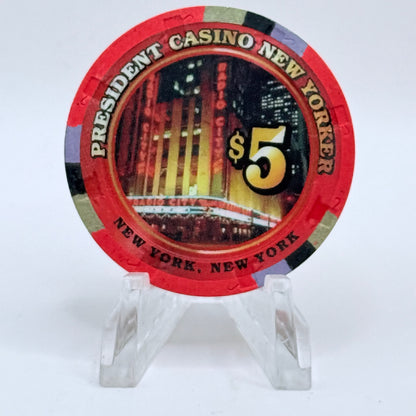 President Casino New Yorker New York New York $5 Casino Chip