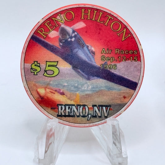 Hilton Resort Reno Nevada 1996 'Reno Air Races' LE $5 Casino Chip N9002