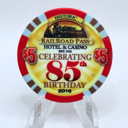 Railroad Pass Henderson Nevada 2016 'Celebrating 85th Birthday' LE $5 Casino Chip D2495