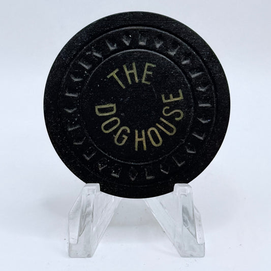 The Dog House Reno Nevada 1939 Casino Chip N5052