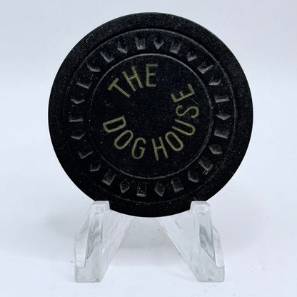 The Dog House Reno Nevada 1939 Casino Chip N5052