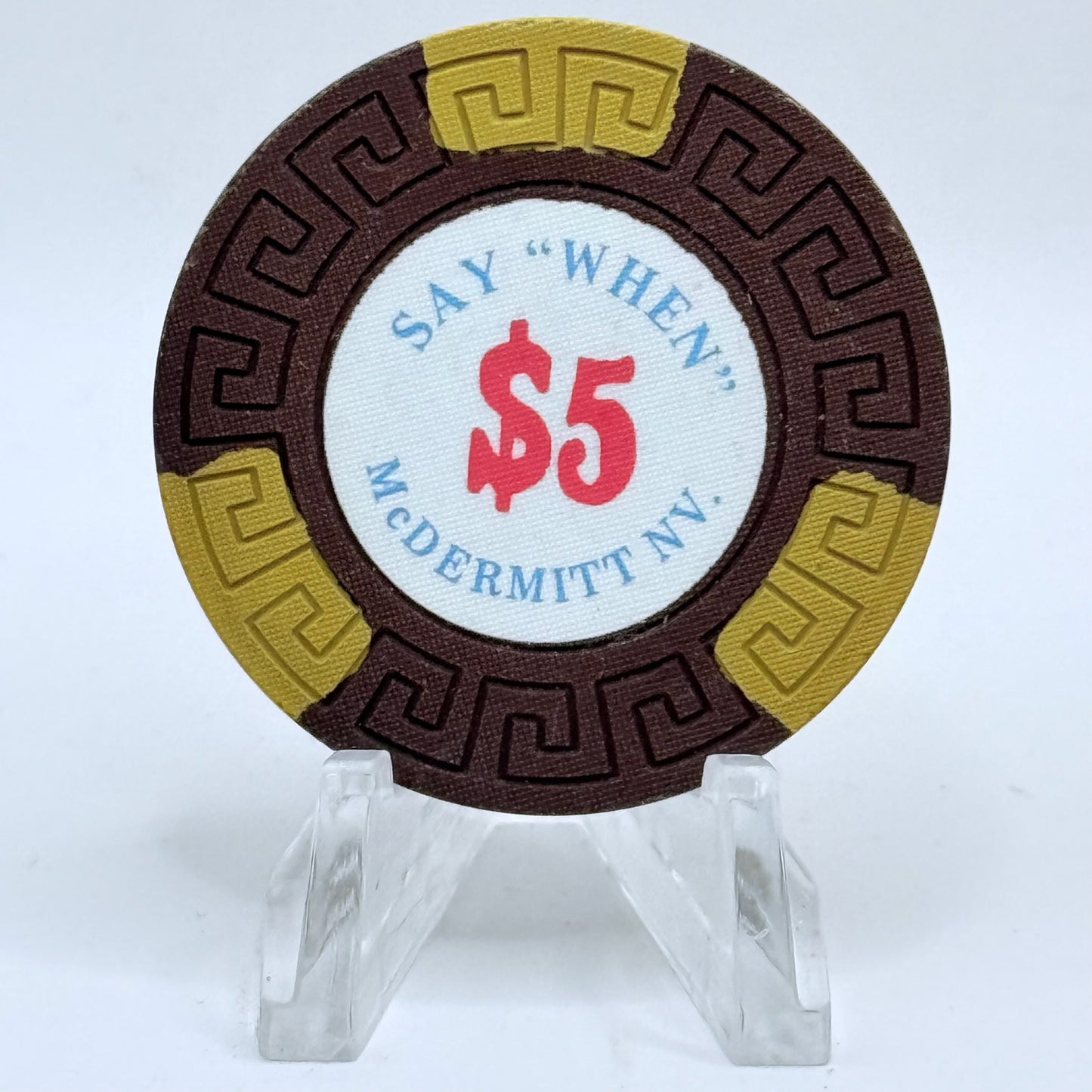 Say When McDermitt Nevada 1977 $5 Casino Chip N5693
