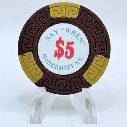 Say When McDermitt Nevada 1977 $5 Casino Chip N5693