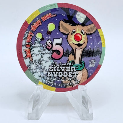 Mahoney's Silver Nugget N. Las Vegas Nevada 2001 'Had A Very Shiny Nose - Christmas' LE $5 Casino Chip E2530