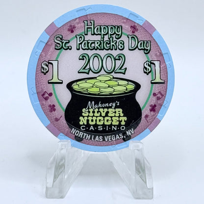 Mahoney's Silver Nugget N. Las Vegas Nevada 2002 'St. Patrick's Day' LE $1 Casino Chip V9779