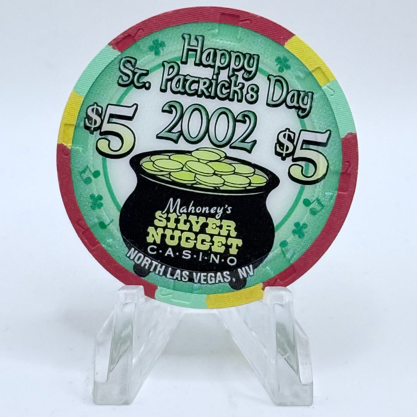 Mahoney's Silver Nugget N. Las Vegas Nevada 2002 'St. Patrick's Day' LE $5 Casino Chip V9786