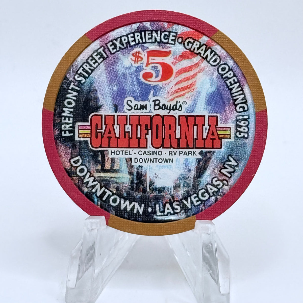 California Hotel Las Vegas Nevada 1995 'Sam Boyd's Fremont Street Experience - Grand Opening' LE $5 Casino Chip N1268