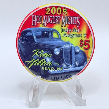 Hilton Resort Reno Nevada 2005 'Hot August Nights' LE $5 Casino Chip E8583