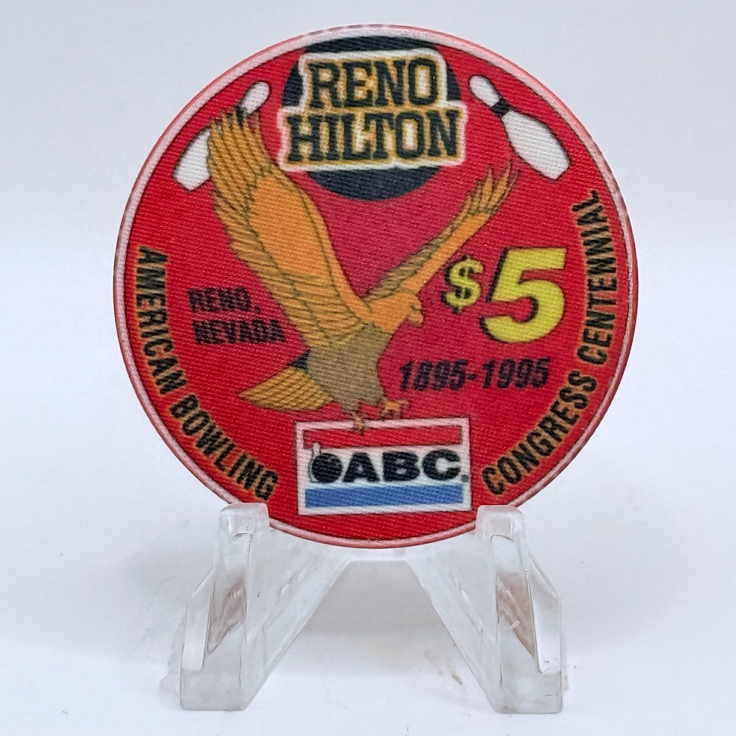 Hilton Resort Reno Nevada 1995 'American Bowling Congress Centennial' LE $5 Casino Chip N0593