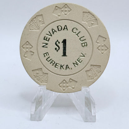 Nevada Club Eureka Nevada 1969 $1 Casino Chip N0970
