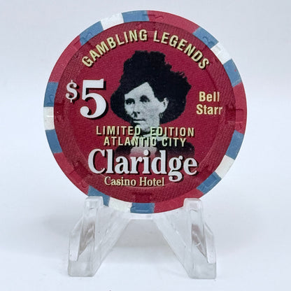 Claridge Atlantic City New Jersey 'Gambling Legends, Bell Starr' LE $5 Casino Chip
