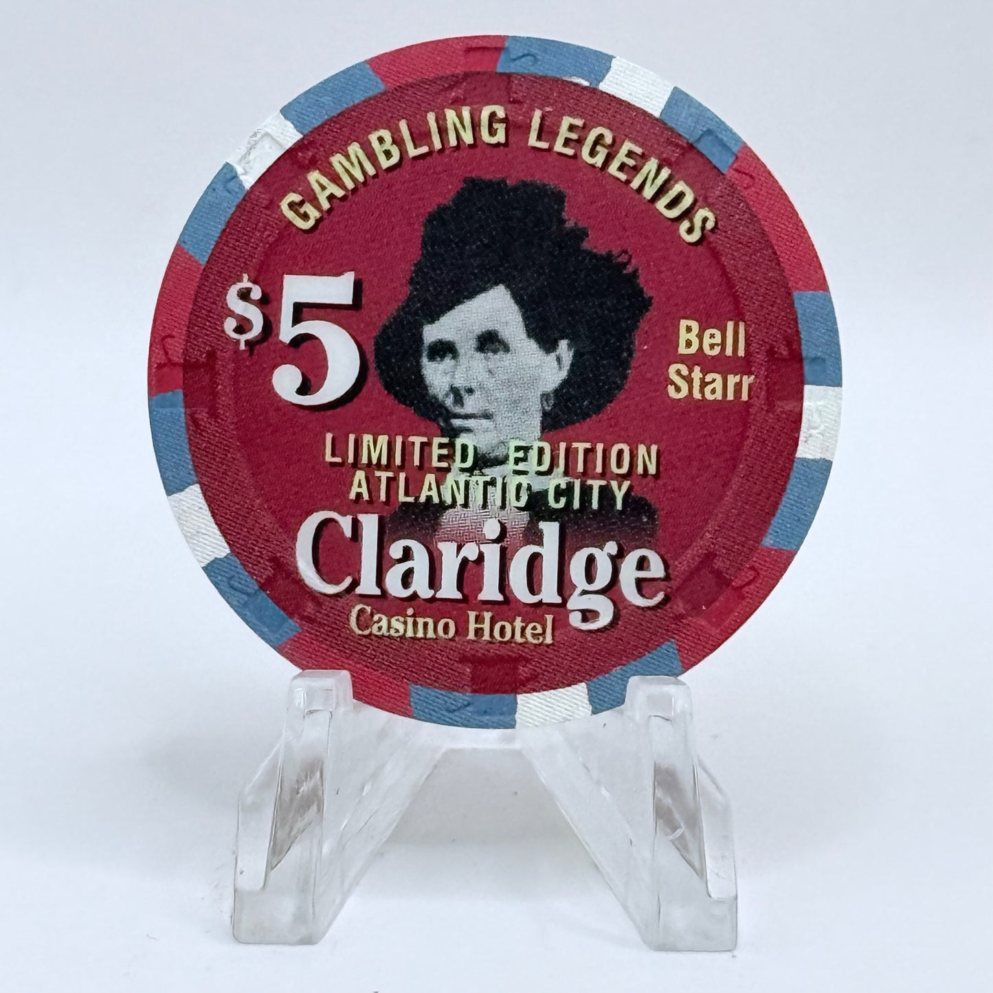 Claridge Atlantic City New Jersey 'Gambling Legends, Bell Starr' LE $5 Casino Chip