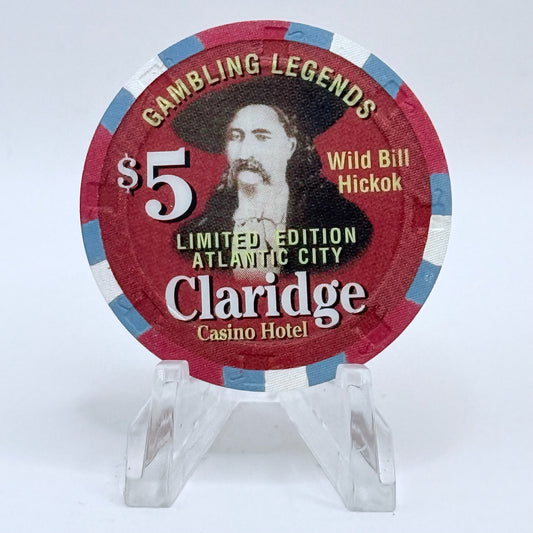 Claridge Atlantic City New Jersey 'Gambling Legends, Wild Bill Hickok' LE $5 Casino Chip