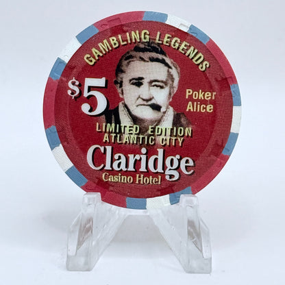 Claridge Atlantic City New Jersey 'Gambling Legends, Poker Alice' LE $5 Casino Chip