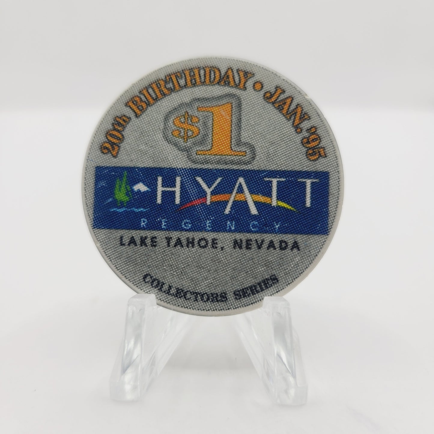 Hyatt Regency Resort Casino Lake Tahoe Nevada 1995 "20th Birthday"$1 Casino Chip N0676