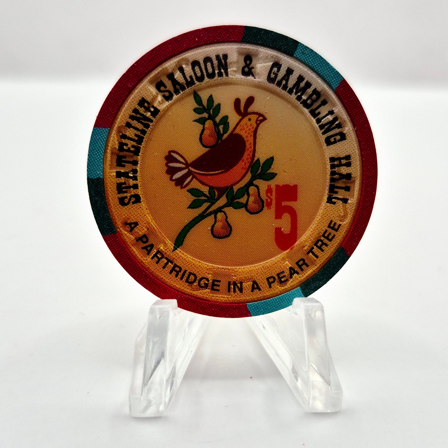 Stateline Saloon Amargosa Valley Nevada 1996 'Partridge in a Pear Tree' Series 1 LE $5 Casino Chip N9164