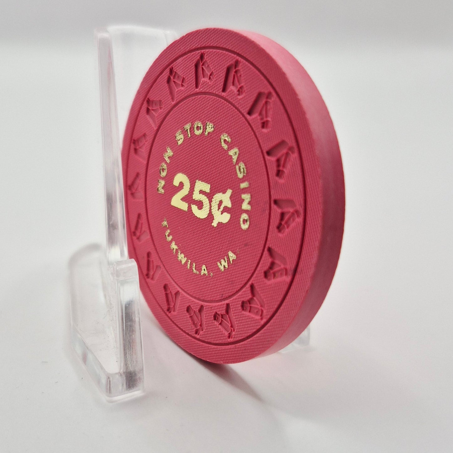 Non Stop Casino Card Room Tukwila Washington $.25 Casino Chip