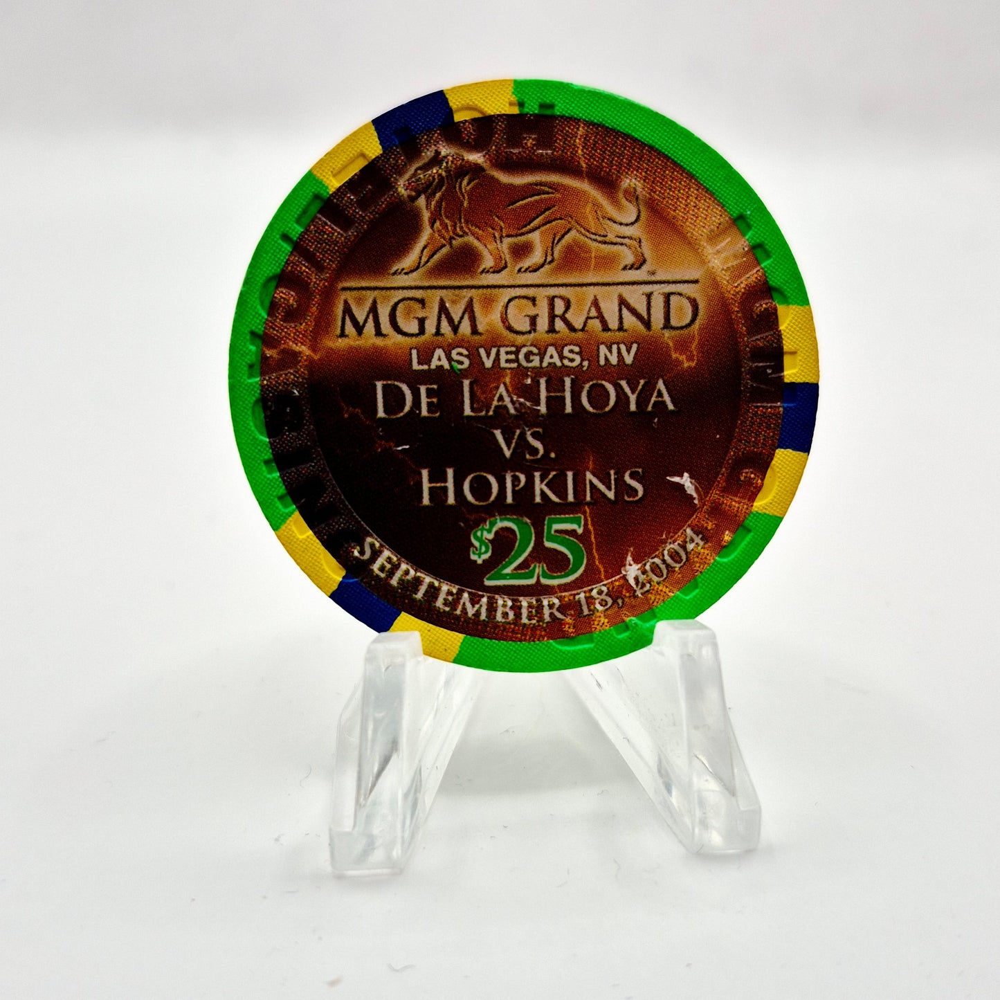 MGM Grand Resort Casino Las Vegas Nevada 2004 "De La Hoya vs. Hopkins"$25 Casino Chip E3927