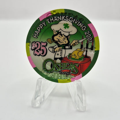 O'Sheas Las Vegas Nevada 2001 'Happy Thanksgiving' LE $25 Casino Chip V9322