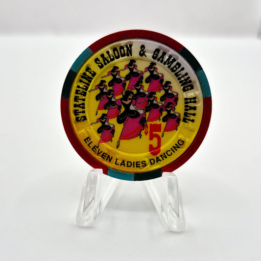 Stateline Saloon Amargosa Valley Nevada 1996 ' 11 Ladies Dancing' $5 Casino Chip N9174