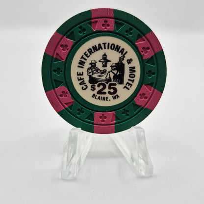 Cafe International Card Room Blaine Washington $25 Casino Chip