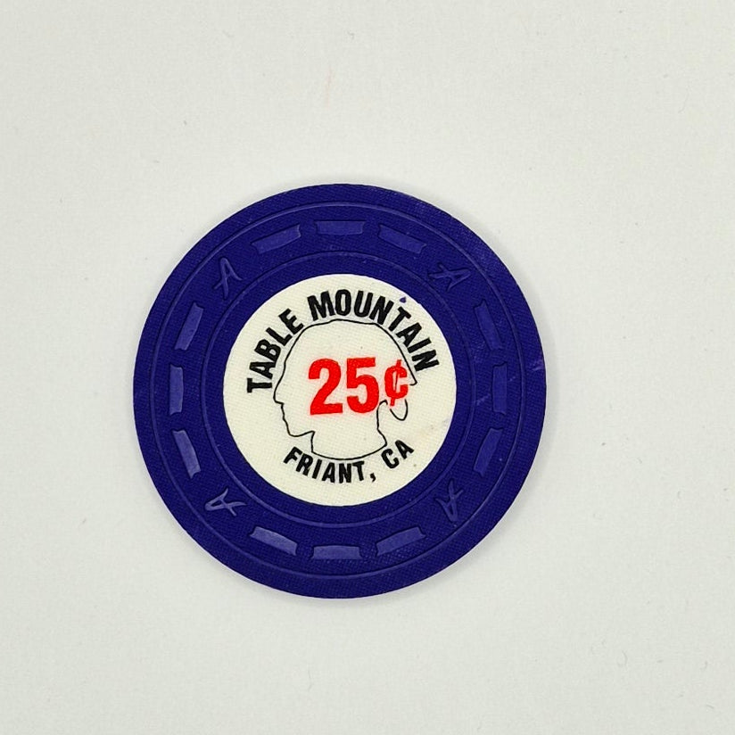 Table Mountain Casino Friant California $.25 Casino Chip