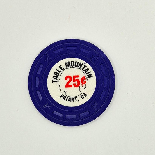 Table Mountain Casino Friant California $.25 Casino Chip
