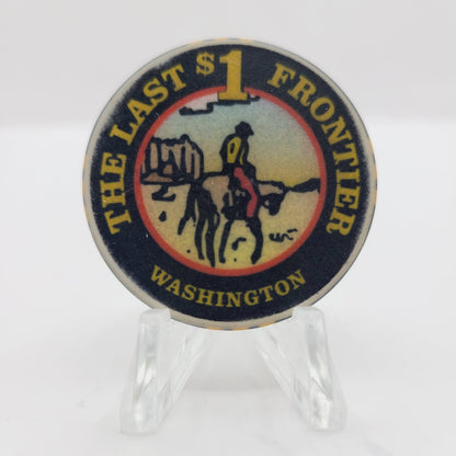The Last Frontier Casino La Center Washington $1 Casino Chip