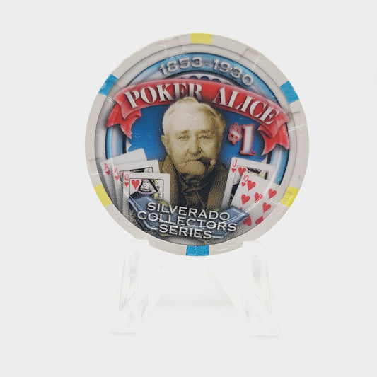 Silverado Casino Deadwood South Dakota "Poker Alice" $1 Casino Chip