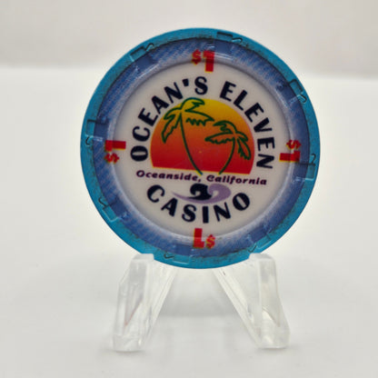 Ocean's Eleven Casino Oceanside California $1 Casino Chip