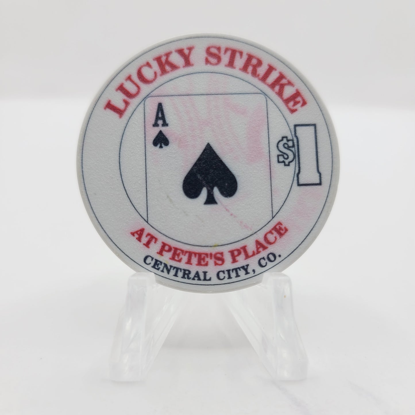 Lucky Strike at Pete's Place Central City Colorado 1996 "Ace of Spades" $1 Casino Chip