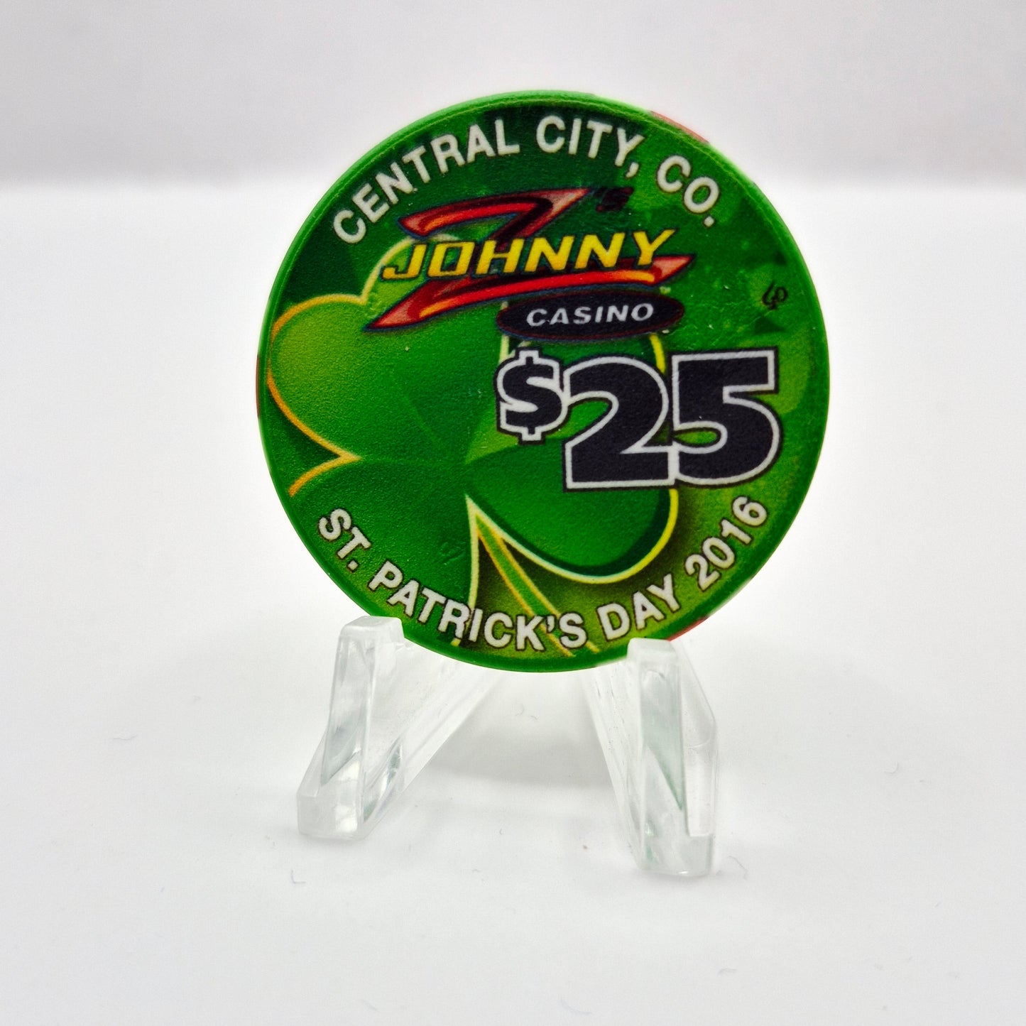 Johnny Z's Casino Central City Colorado 'St Patrick's Day 2016' $25 Casino Chip