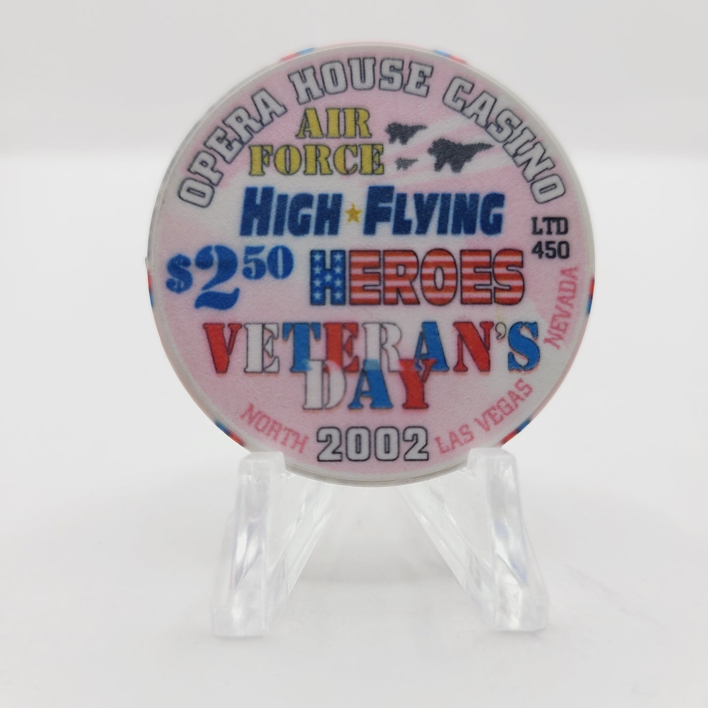 Opera House Casino Las Vegas Nevada 2002 Veterans Day $2.50 Casino Chip E1740 LMT 450