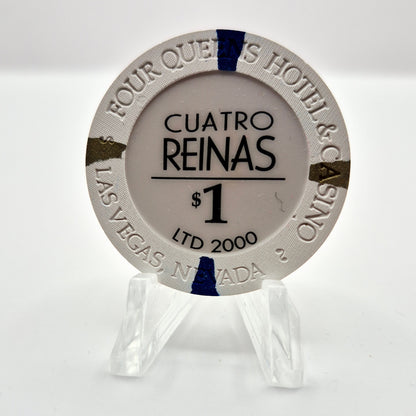 Four Queens Hotel Casino Las Vegas Nevada 2001 'CUATRO REINAS'  $1 Casino Chip V7754
