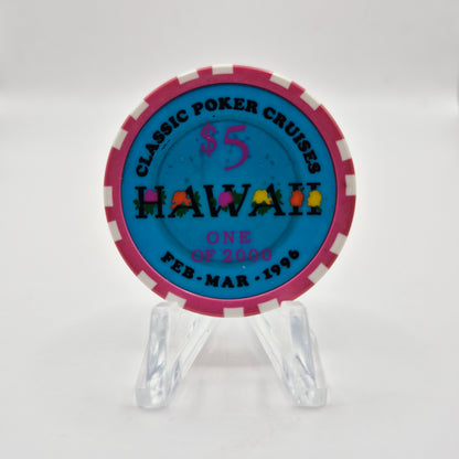 Classic Poker Cruises-Wet Chips $5 "Hawaii 1996" Casino Chip CG036038