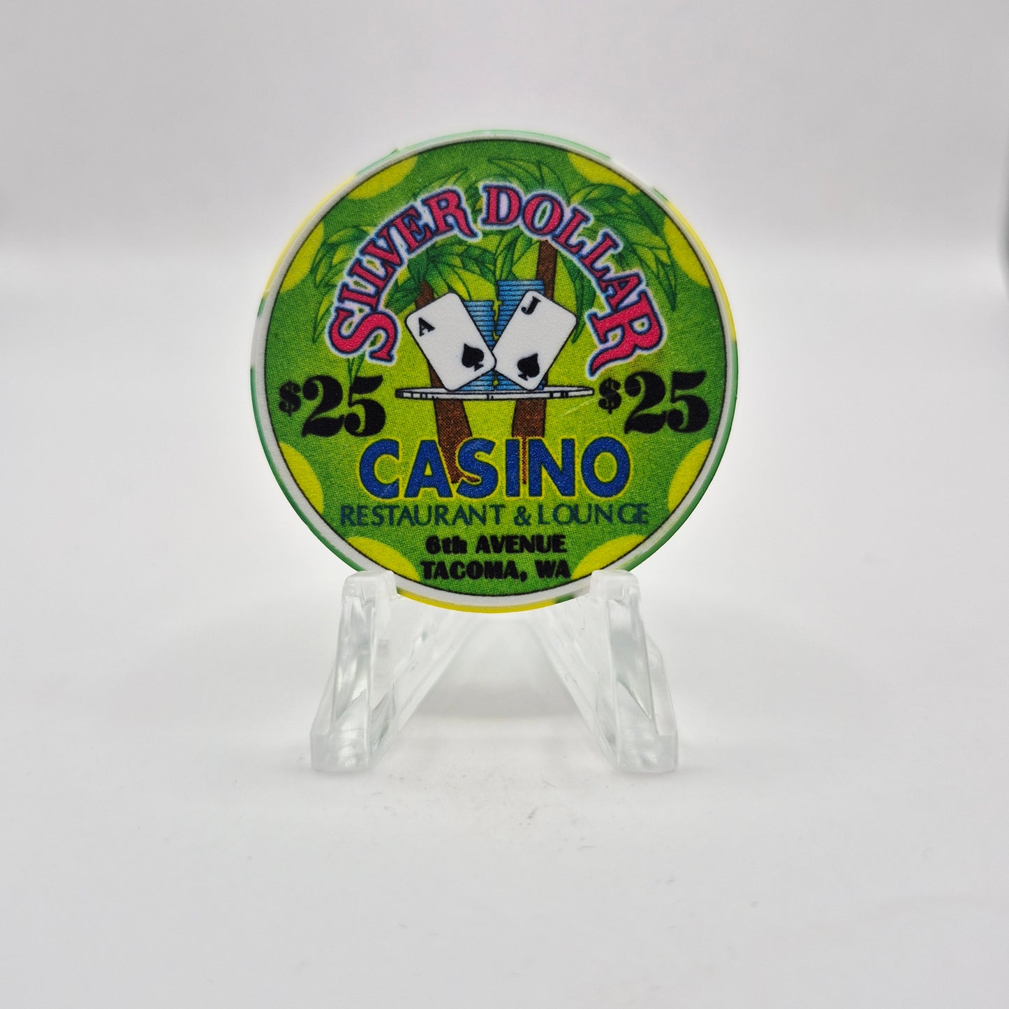 Silver Dollar Casino-Card Room Tacoma Washington/ Tacoma 6th Ave. $25 Casino Chip