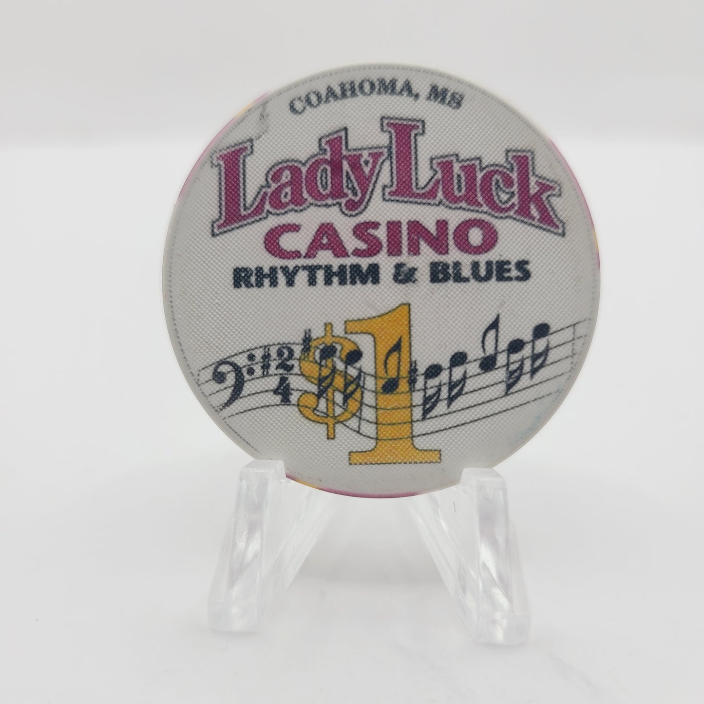 Lady Luck Rhythm & Blues Riverboat Casino Coahoma Mississippi $1 Casino Chip