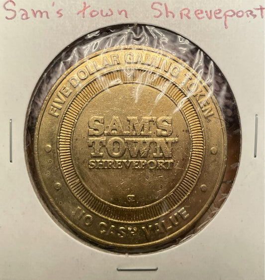 Sam’s Town Casino Shreveport LA $5 Gaming Token